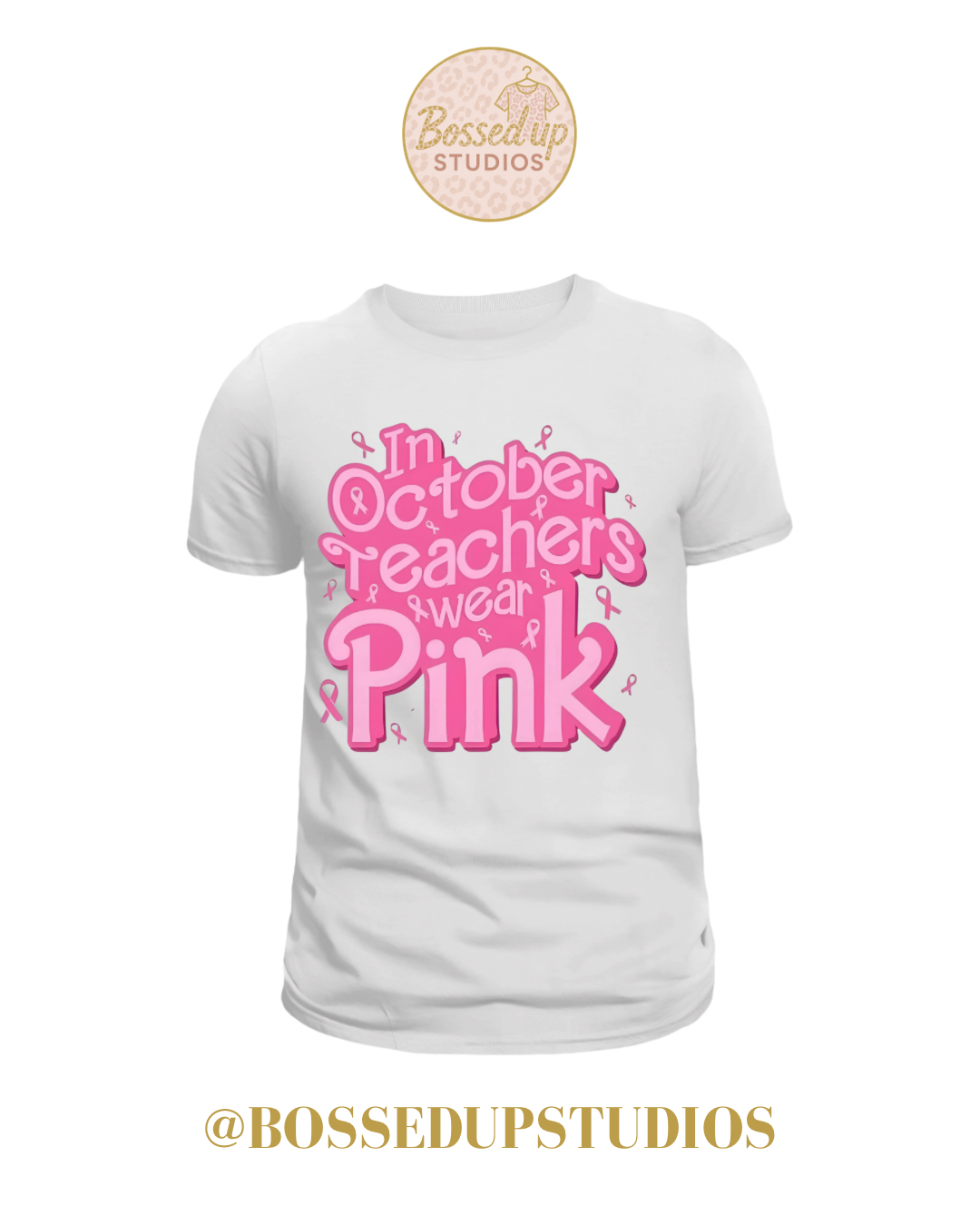 In October We Wear Pink T-Shirt