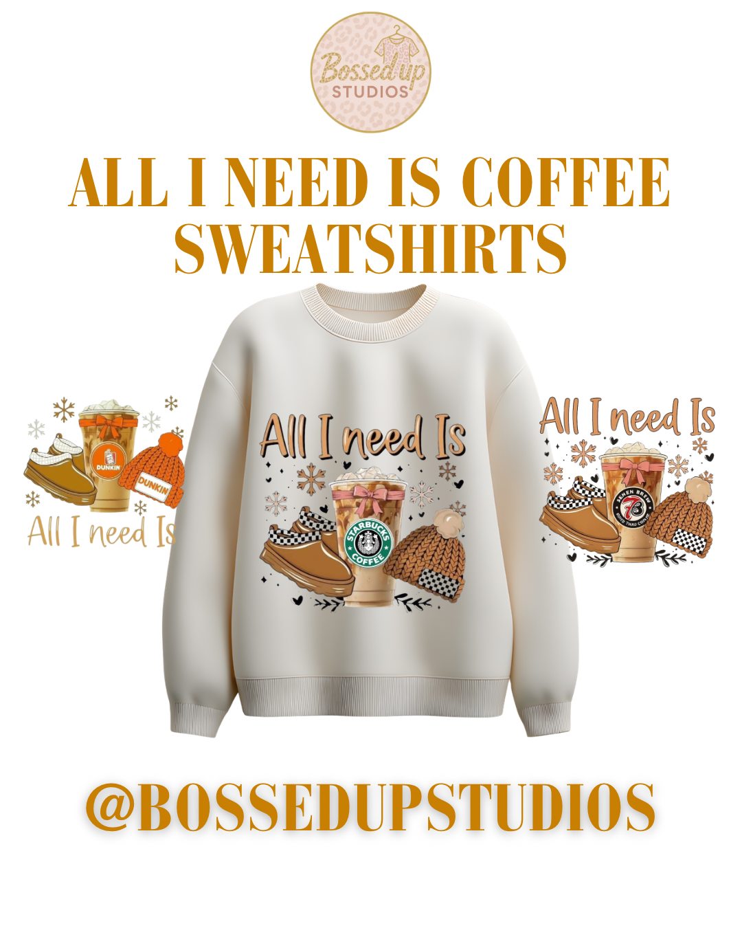 All I Need Is Coffee Sweatshirts